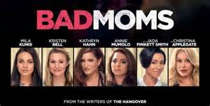 Bad Moms 2